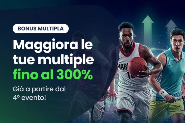 Multipla fino al 300%